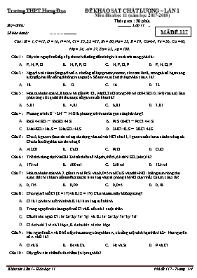 Đề khảo sát chất lượng lần 1 môn Hóa học Lớp 11 - Mã đề 117 - Năm học 2017-2018 - Trường THPT Hưng Đạo